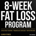8-Week Fat Loss Training Program - Digital PDF Download