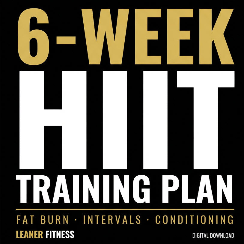 6-Week HIIT Training Plan for Fat Loss and Fitness
